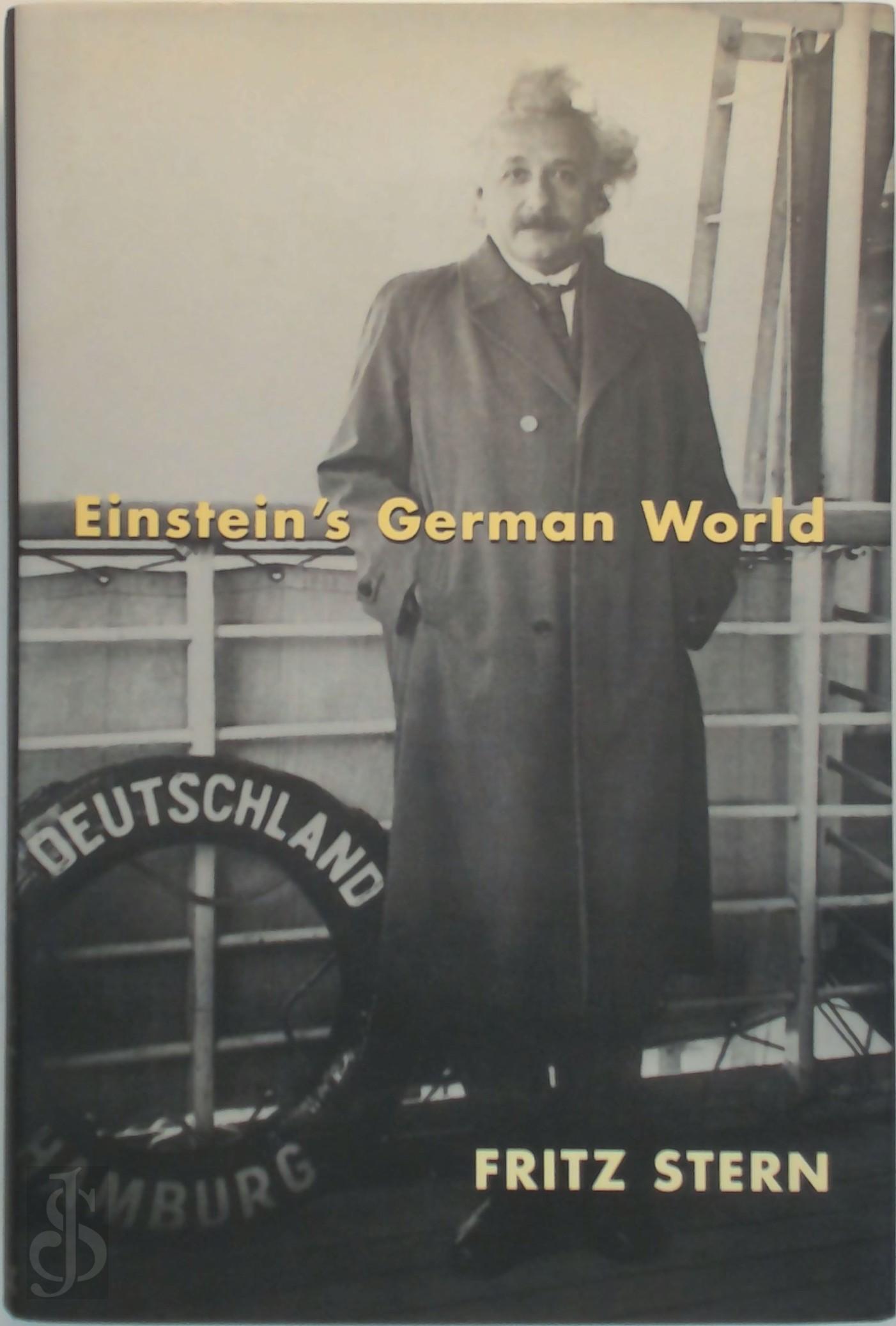 FRITZ RICHARD STERN - Einstein's German world