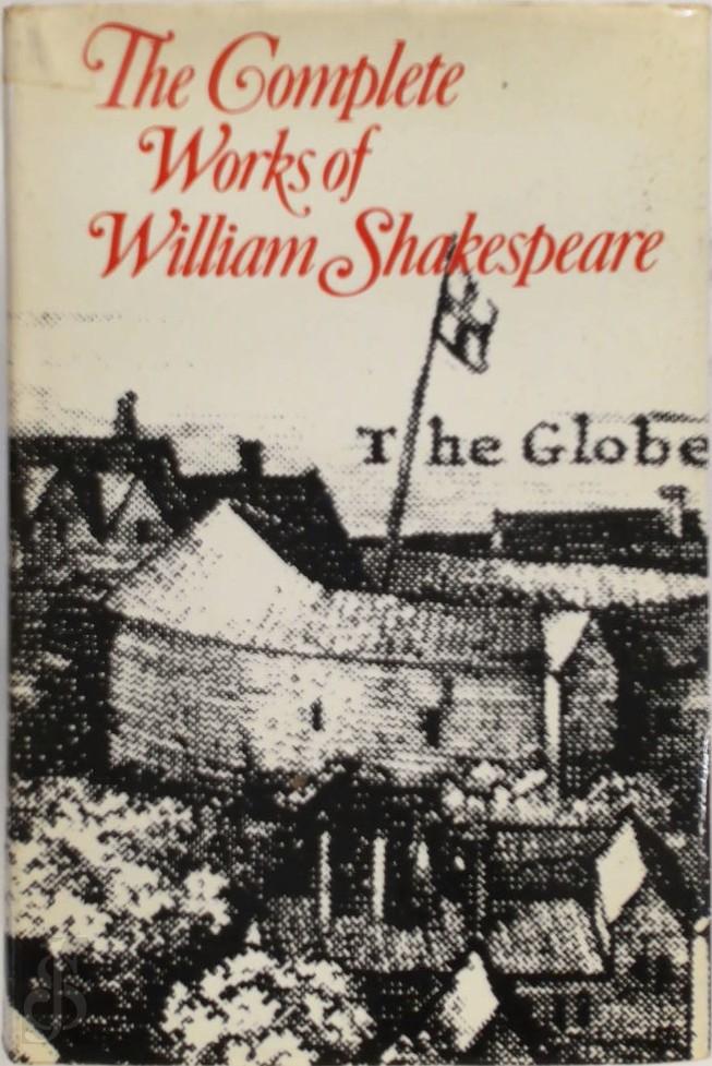 WILLIAM SHAKESPEARE - The complete works of William Shakespeare