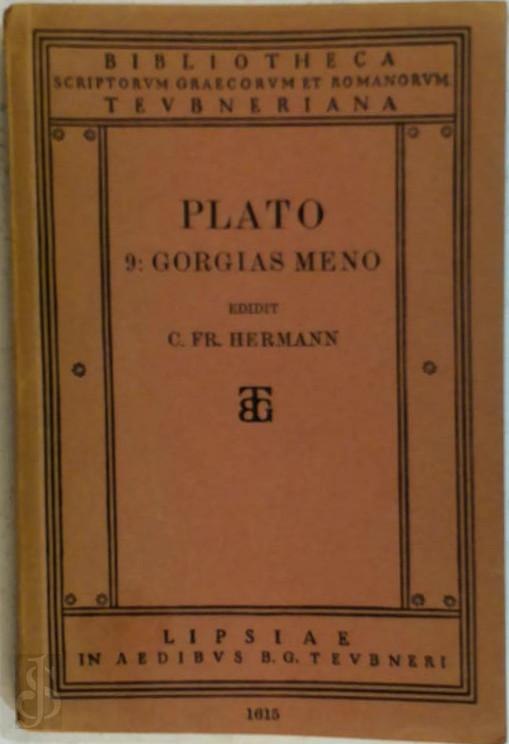 PLATO - 9: gorgias meno. Editit. C. Fr. Hermann