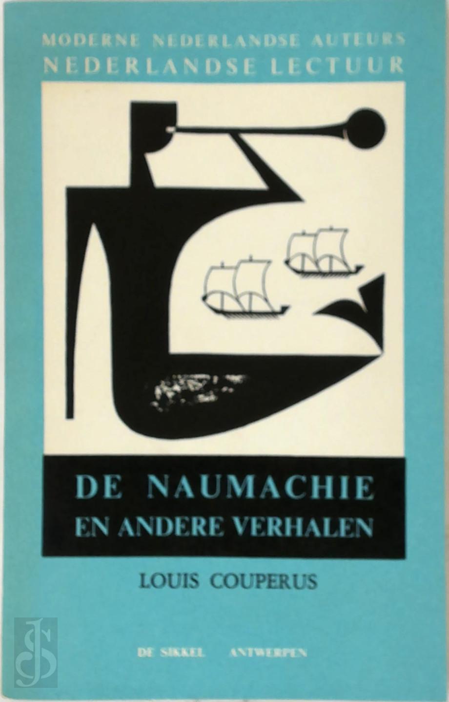 LOUIS COUPERUS, MARK [ED.] GALLE - De Naumachie en andere verhalen