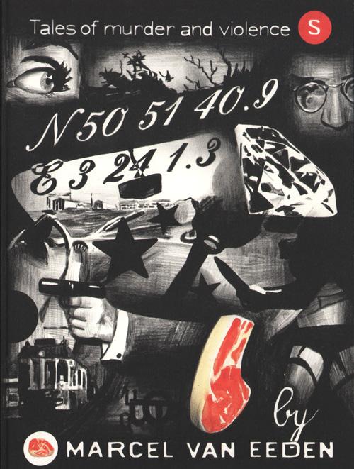 Marcel van Eeden 246643 - Marcel van Eeden / N 50 51 40.9 e 3 24 1.3 / tales of murder and violence