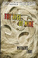 LORE, PITTACUS - The Rise of Nine