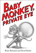 DAVID SERLIN - Baby Monkey, Private Eye