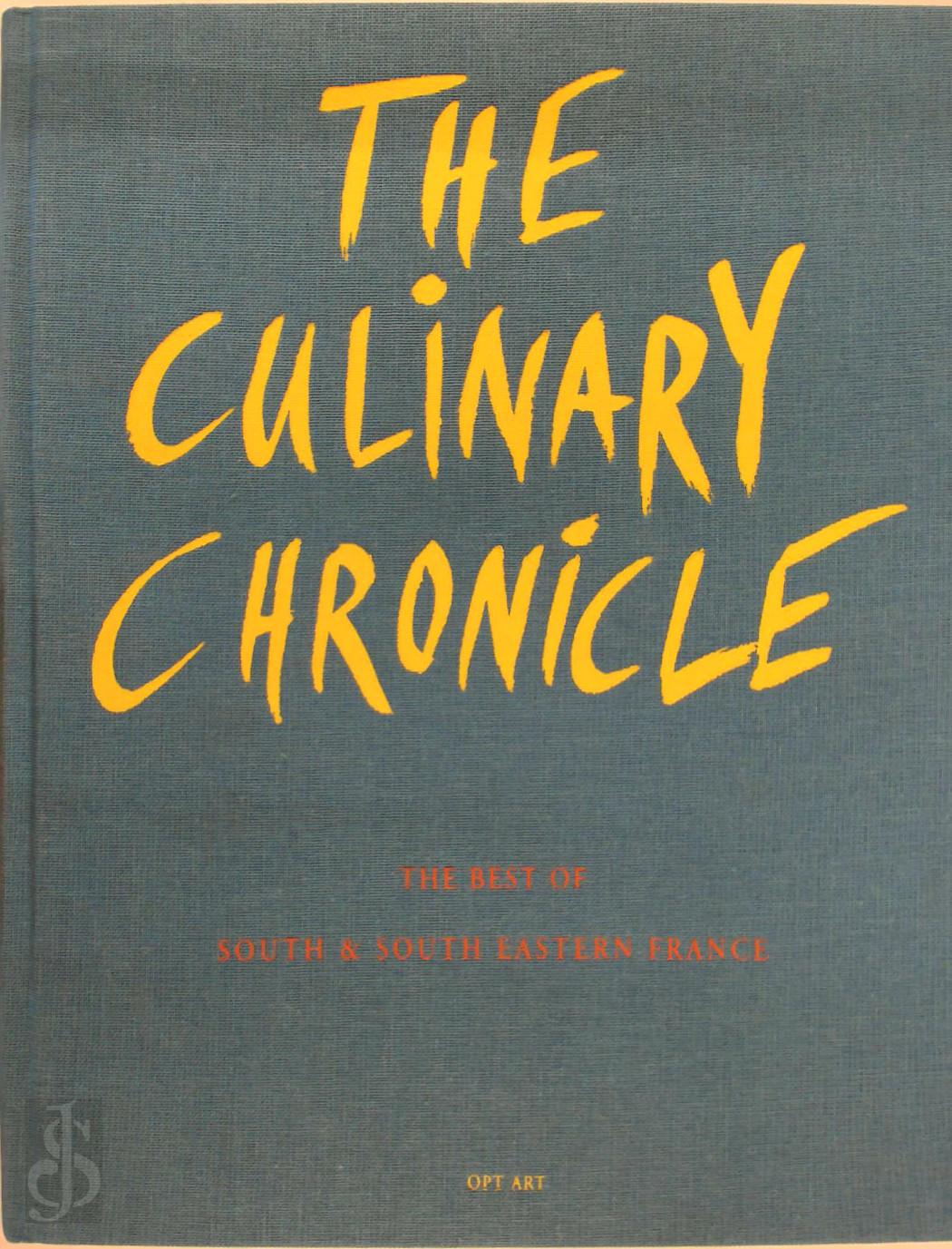 Chris Meier 180034 - The Culinary Chronicle 5. The best of South & South Eastern France