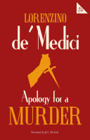 LORENZINO DE' MEDICI - Apology for a Murder