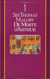 THOMAS MALORY, WIM TIGGES - De Morte d'Arthur