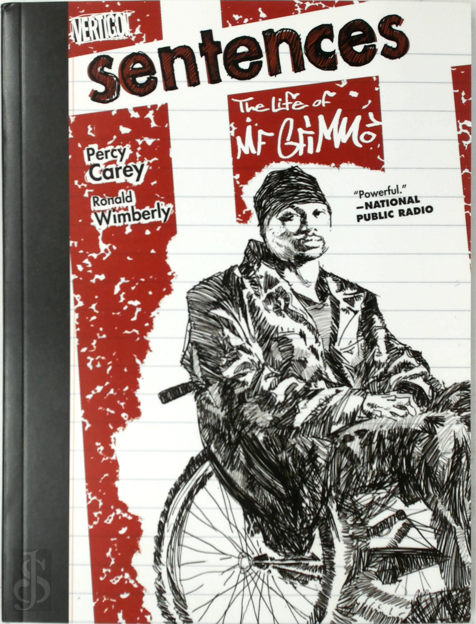 PERCY CAREY - Sentences. The Life of M.f. Grimm
