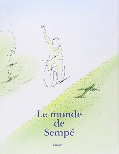 JEAN-JACQUES SEMP - Le monde de Semp. Volume 1