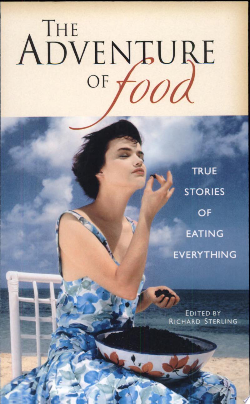 RICHARD STERLING - The Adventure of Food