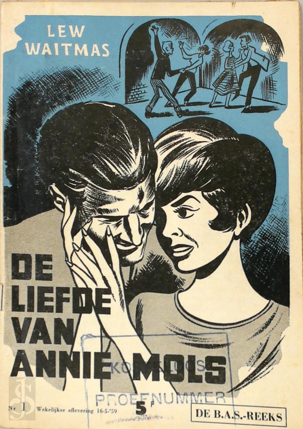 LOUIS PAUL [BOON], LEW WAITMAS - De liefde van Annie Mols.