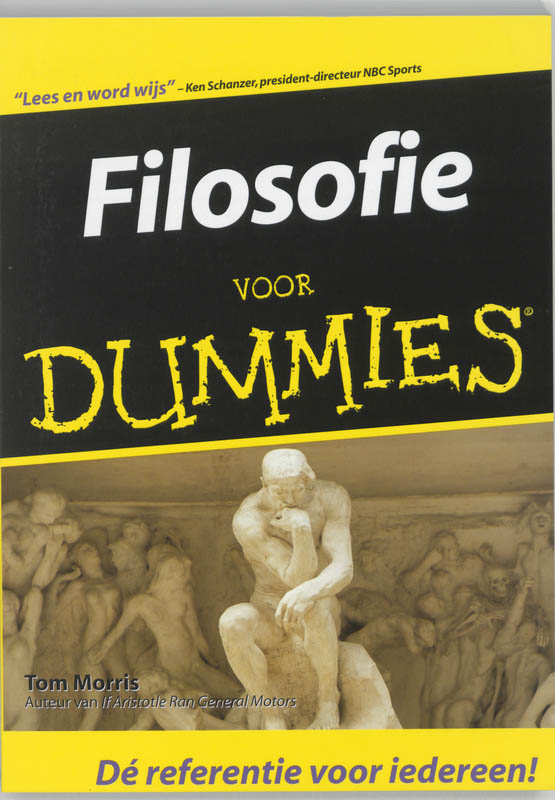 TOM MORRIS - Filosofie voor Dummies