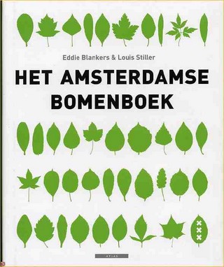 E. Blankers , Stiller - Amsterdamse bomenboek