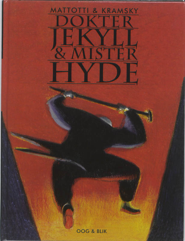 LORENZO MATTOTTI, JERRY KRAMSKY - Dokter Jekyll & Mr Hyde