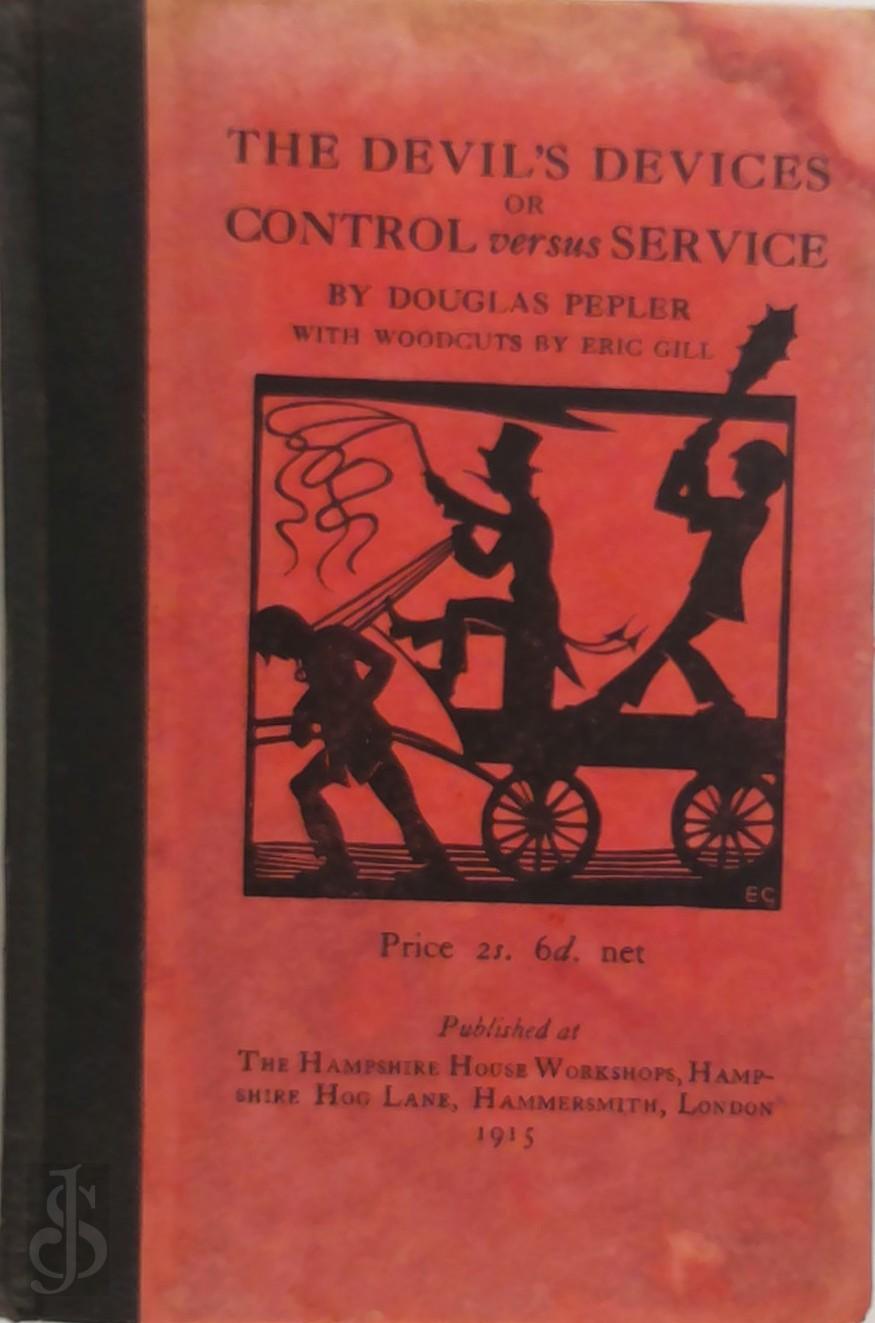 Douglas Pepler 197768 - The Devil's Devices, Or, Control Versus Service
