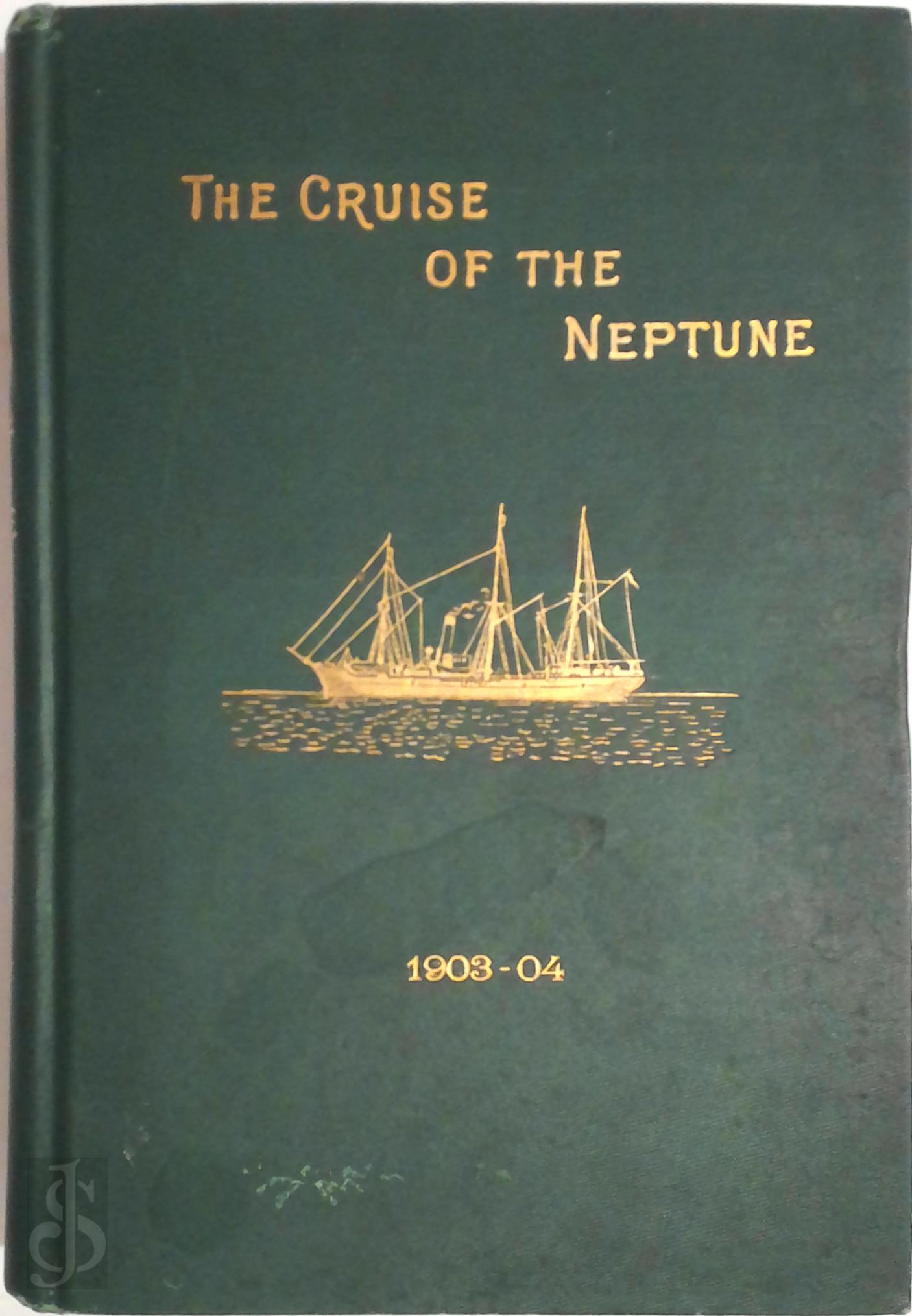 A. P. LOW - The Cruise of the Neptune. Report on the Dominion Government Expedition to Hudson Bay and the Arctic Islands on board the D.G.S. Neptune, 1903-1904