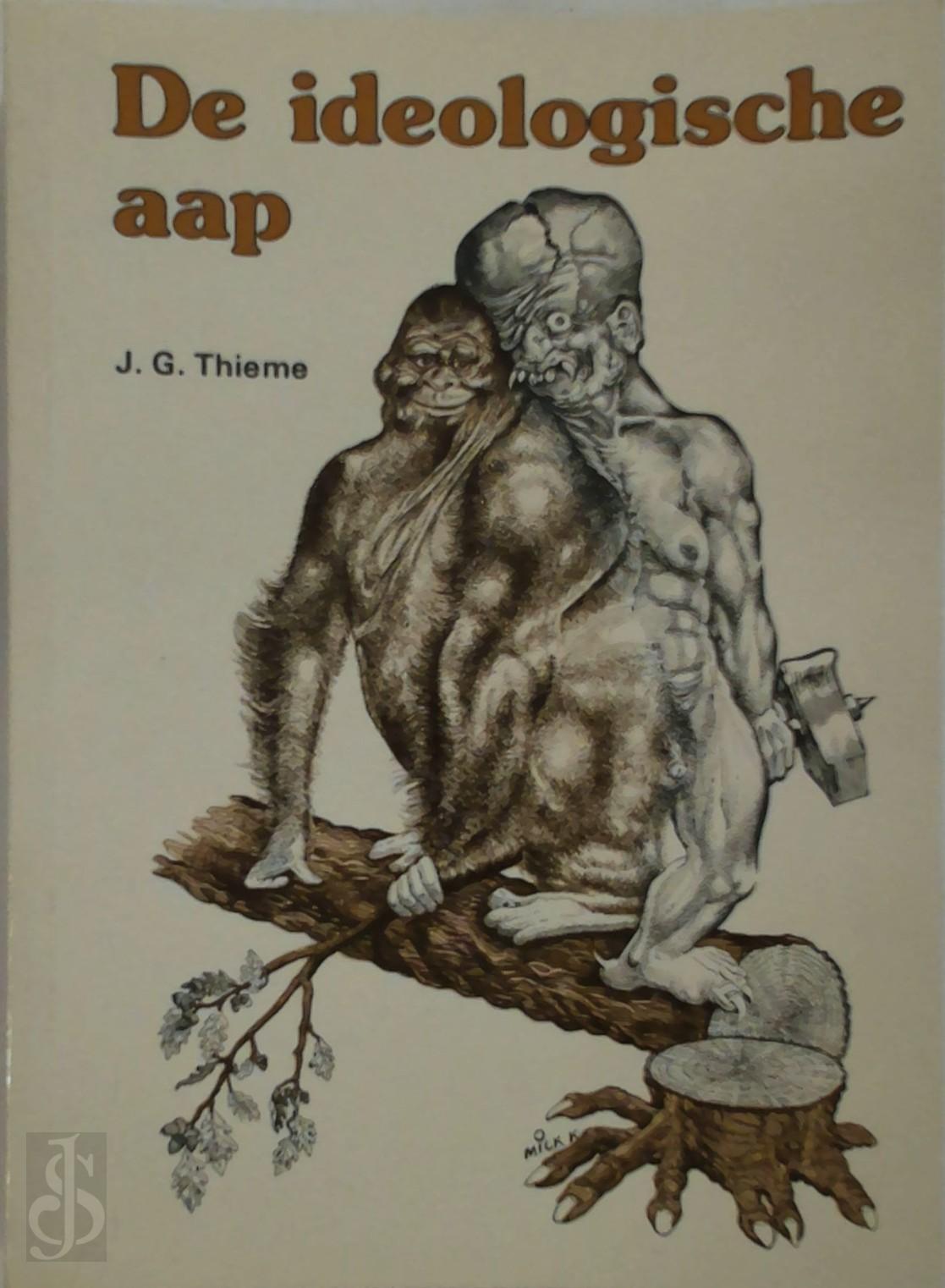 J.G. THIEME, GRETA BAARS-JELGERSMA - De ideologische aap