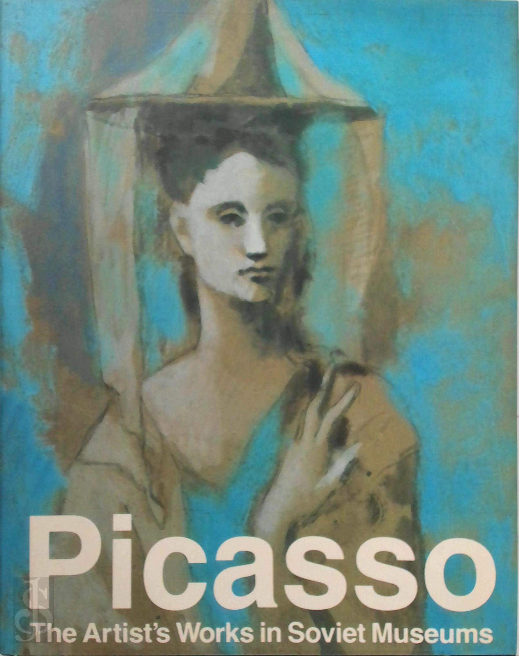 ANATOLIĭ PODOKSIK - Picasso. The artist's works in soviet museums