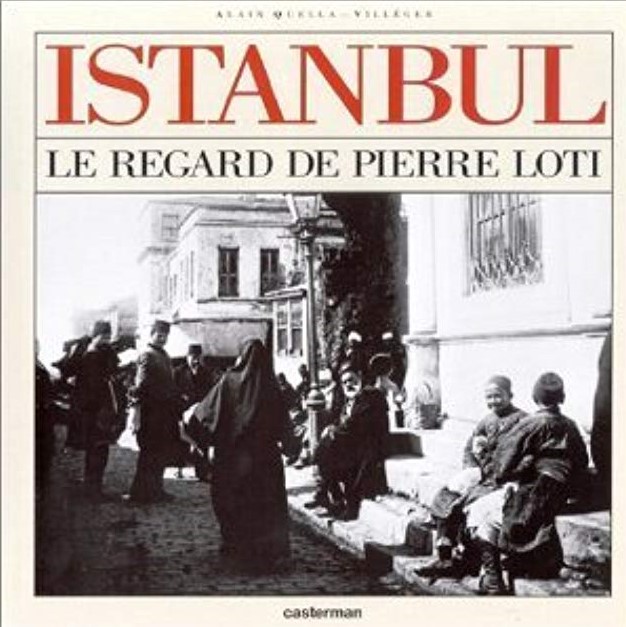 PIERRE LOTI - Istanbul