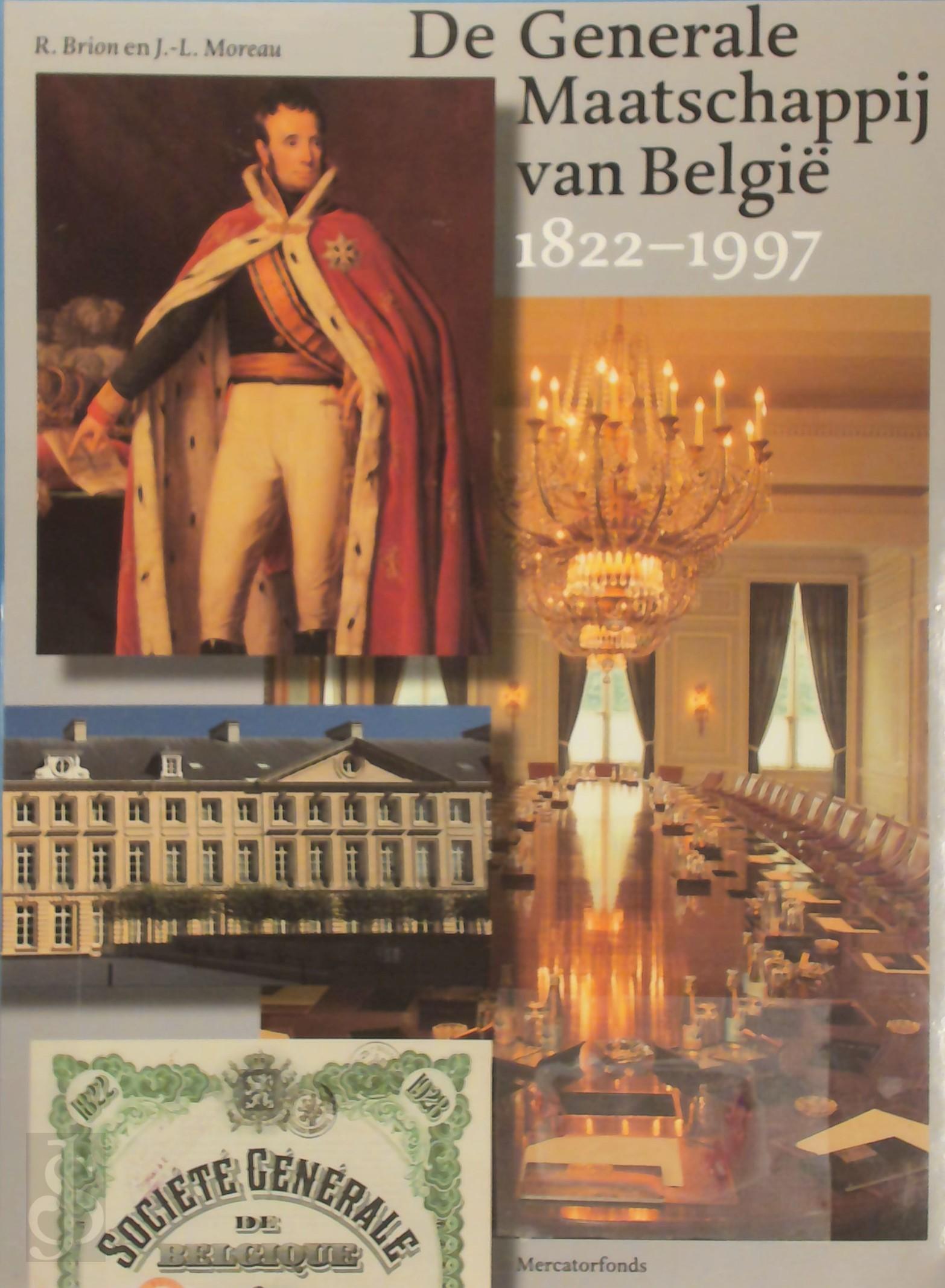 R. Brion 72340, J.-L. Moreau - De Generale Maatschappij van Belgie 1822-1997