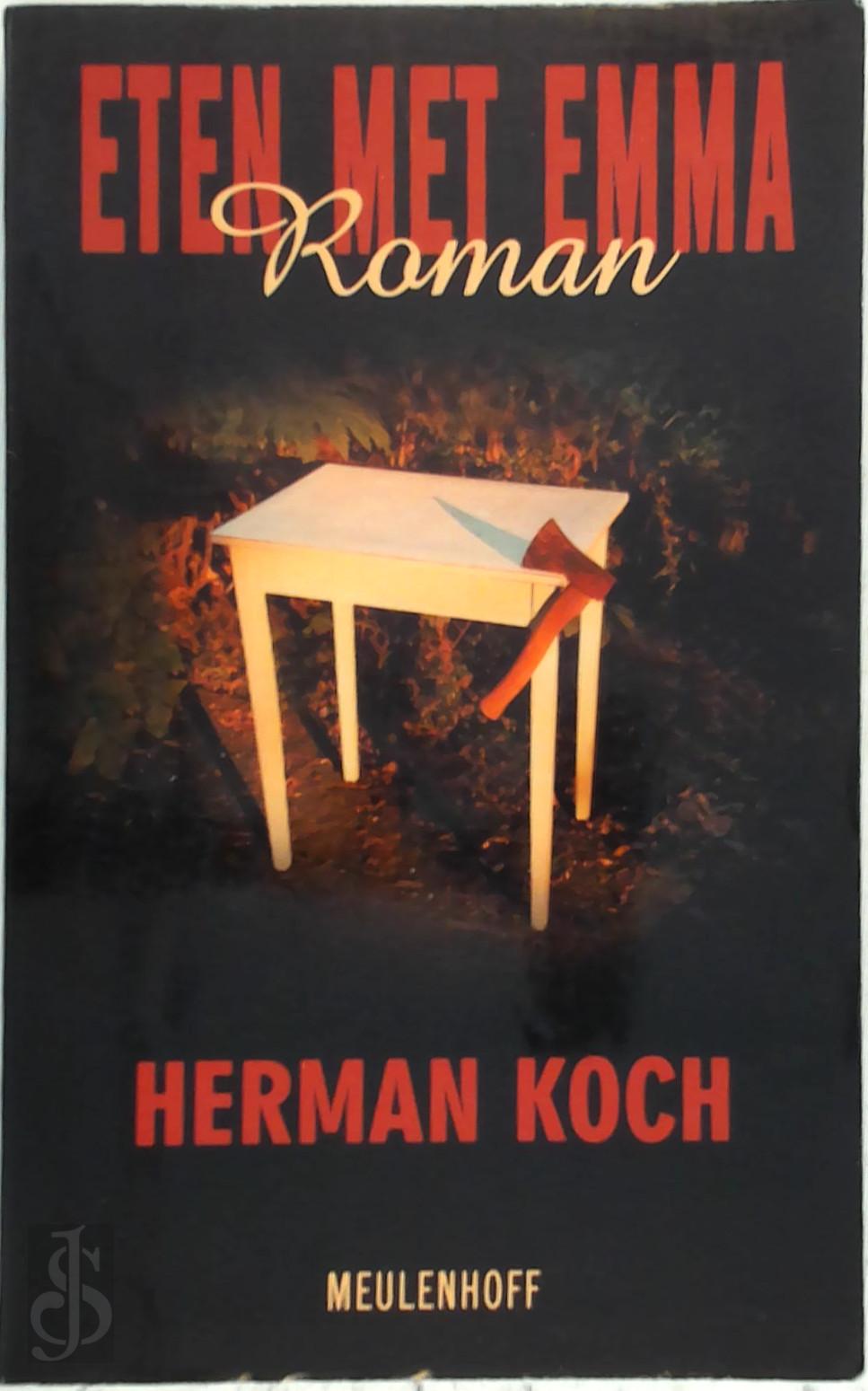 HERMAN KOCH - Eten met Emma. Roman