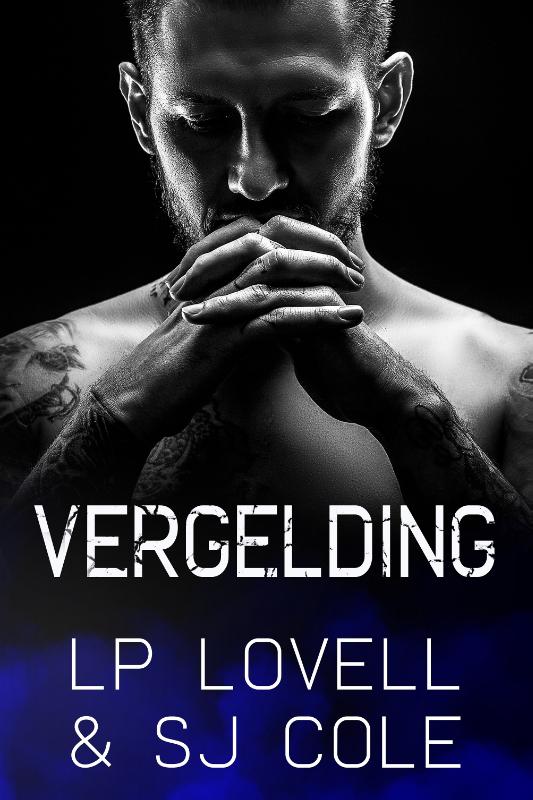 LP LOVELL, SJ COLE - Vergelding