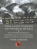 TIM CROSS - The Lost Voices of World War I