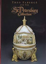 ANDREW MOORE - Theo Faberg and the St. Petersburg Collection