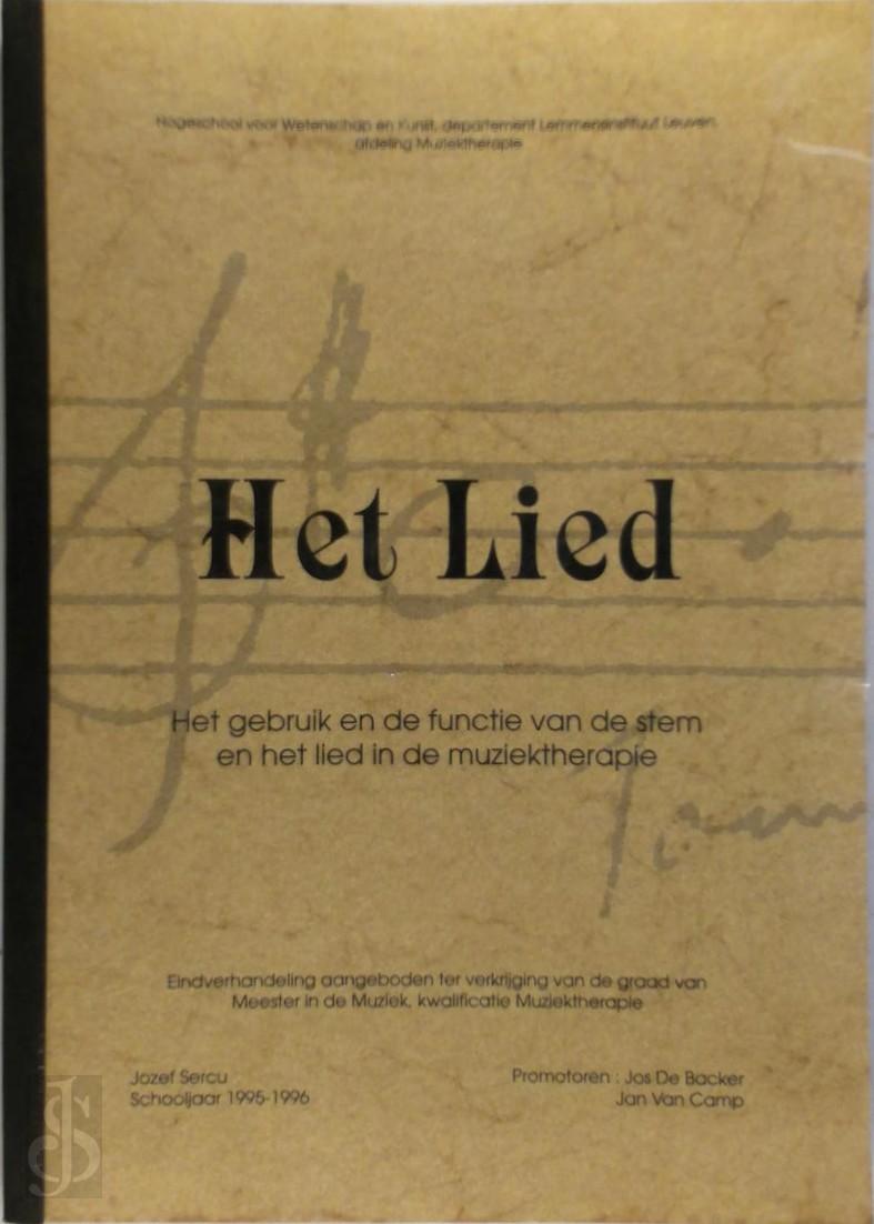 JOZEF SERCU - Het Lied. Het gebruik en de functie van de stem en het lied in de muziektherapie