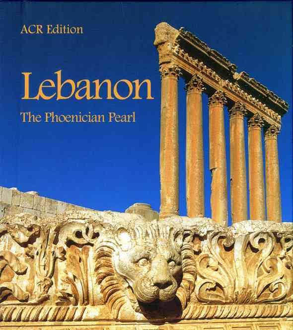 JEAN-PAUL PLANQUIN - Lebanon, the Phoenician Pearl. The Phoenician Pearl