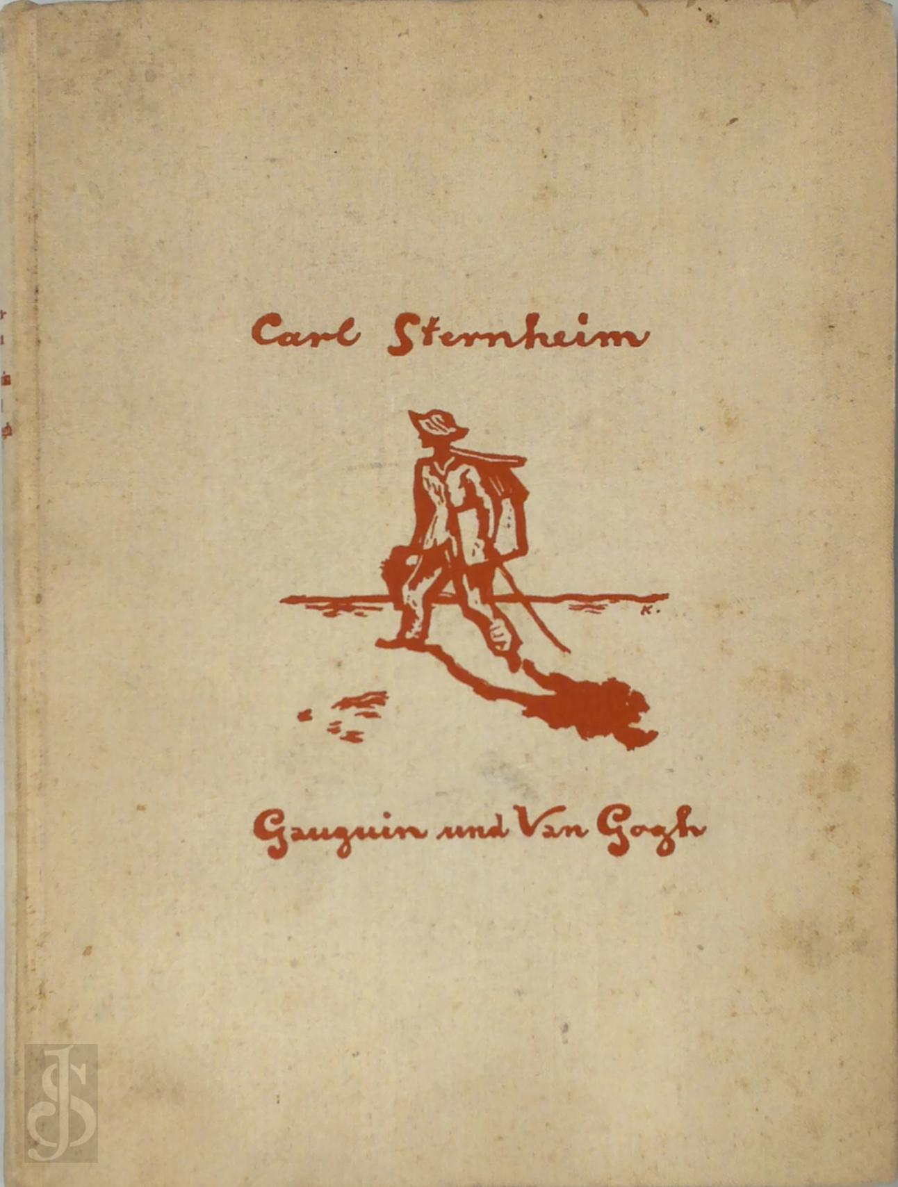 CARL STERNHEIM - Gauguin und van Gogh