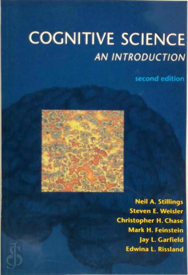 STILLINGS, NEIL A. - Cognitive Science - An Introduction 2e. An Introduction