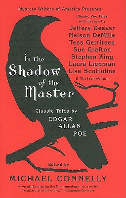 POE, EDGAR ALLAN - In the Shadow of the Master. Classic Tales