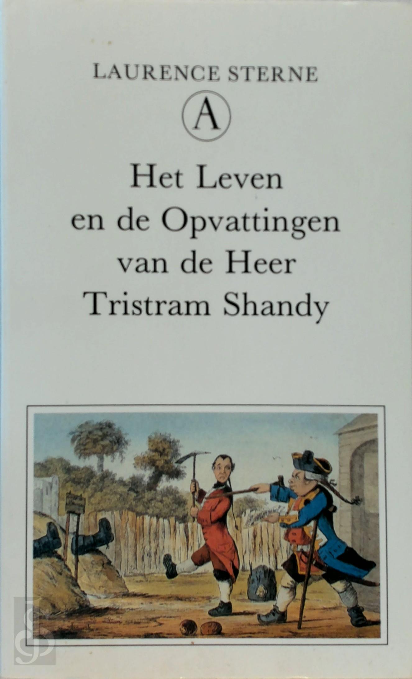 LAURENCE STERNE - Het leven en de opvattingen van de heer Tristram Shandy