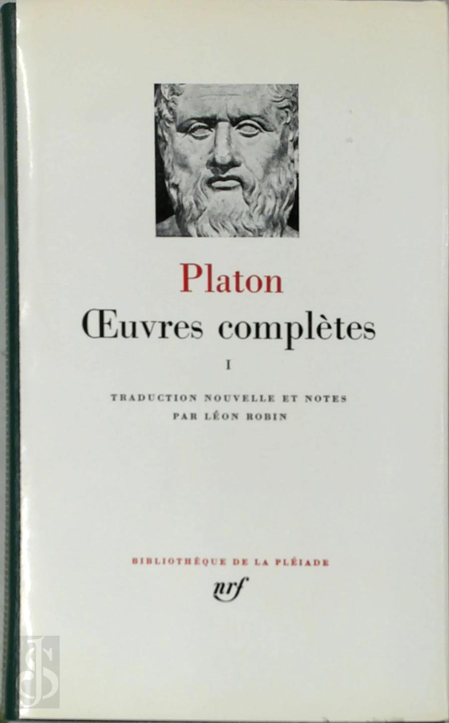 PLATON - Oeuvres compltes I