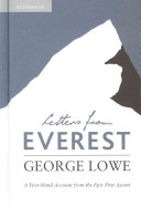 GEORGE LOWE - Letters from Everest