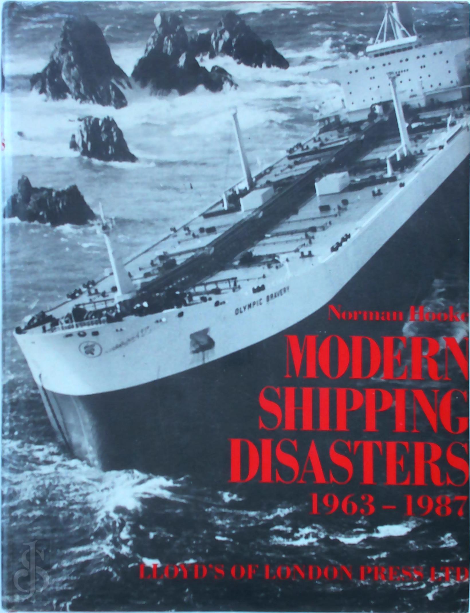 NORMAN HOOKE - Modern Shipping Disasters, 1963-1987