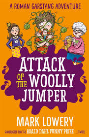 MARK LOWERY - Attack of the Woolly Jumper. A Roman Garstang adventure