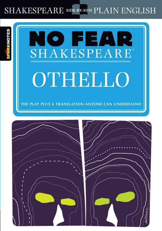 SHAKESPEARE, WILLIAM - Sparknotes Othello