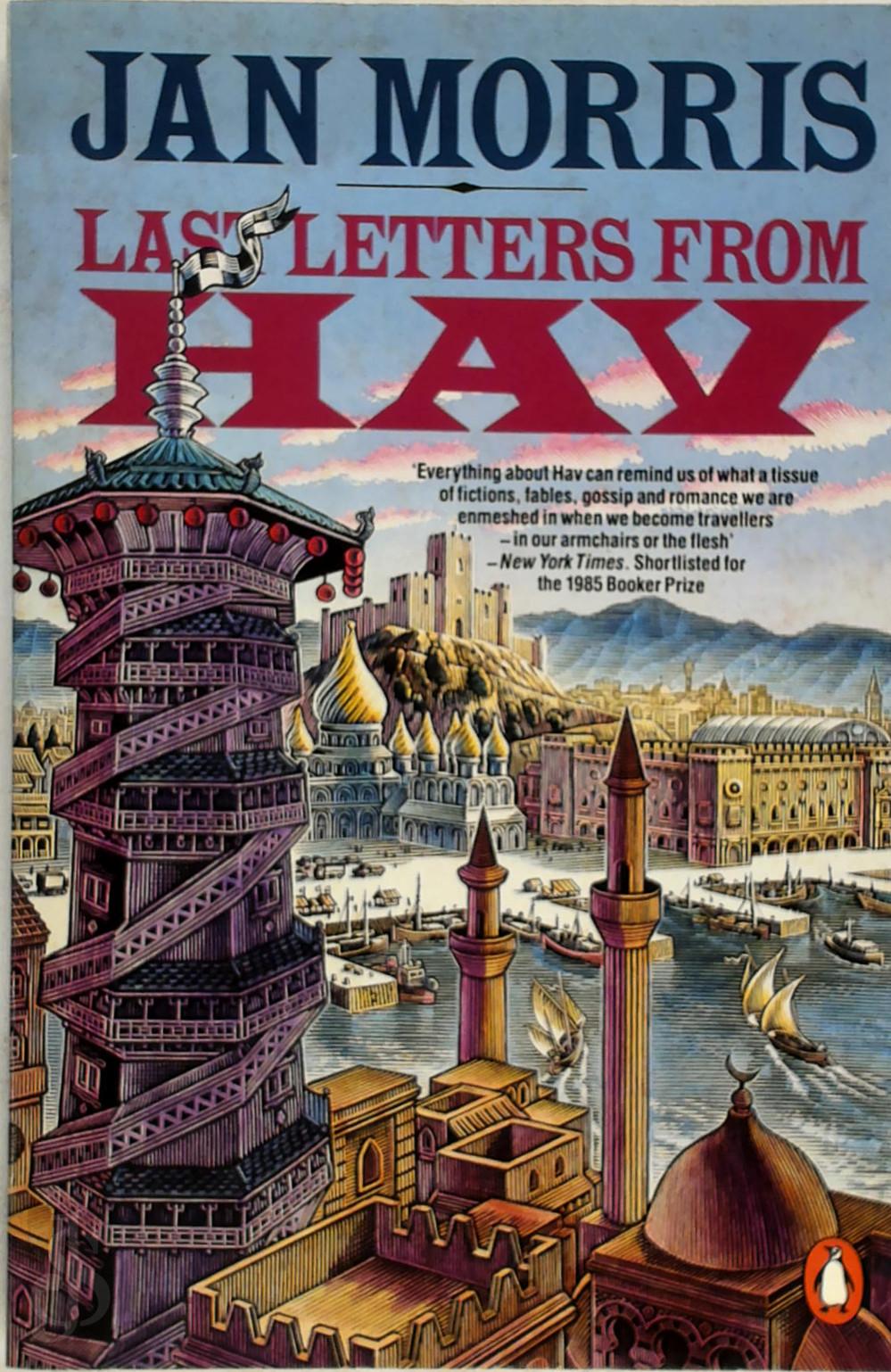 JAN MORRIS - Last Letters from Hav