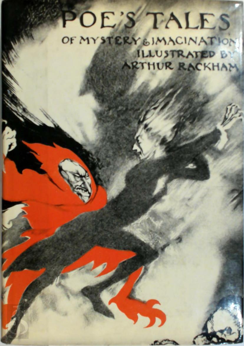 EDGA ALLEN POE - Tales of mystery & imagination. Illustrated by Arthur Rackham