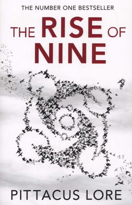 PITTACUS LORE - The Rise of Nine