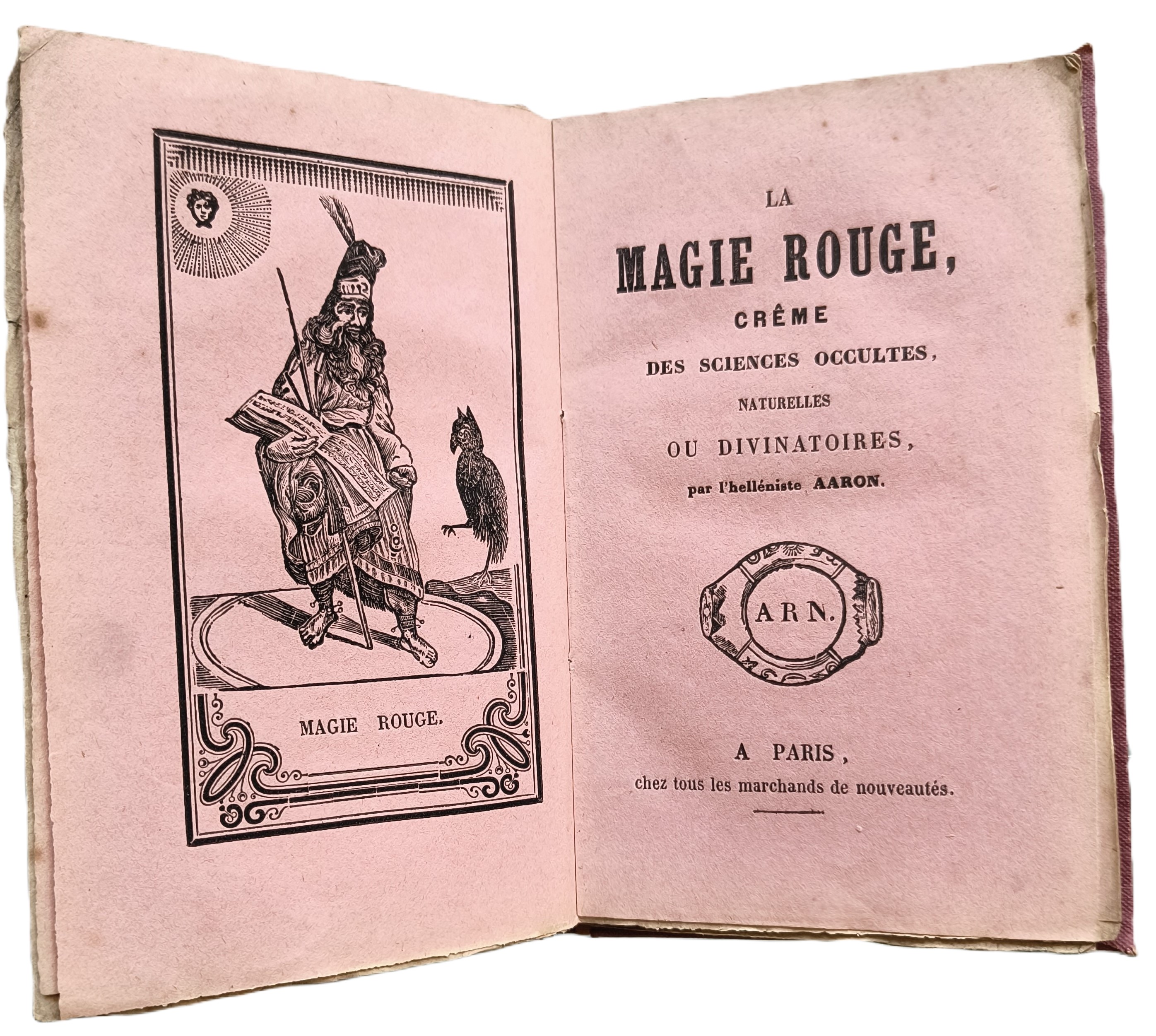 Simon Blocquel 207629 - La magie rouge, crme des sciences occultes, naturelles ou divinatoires.. [A very scarce grimoire] Par l`hellniste Aaron