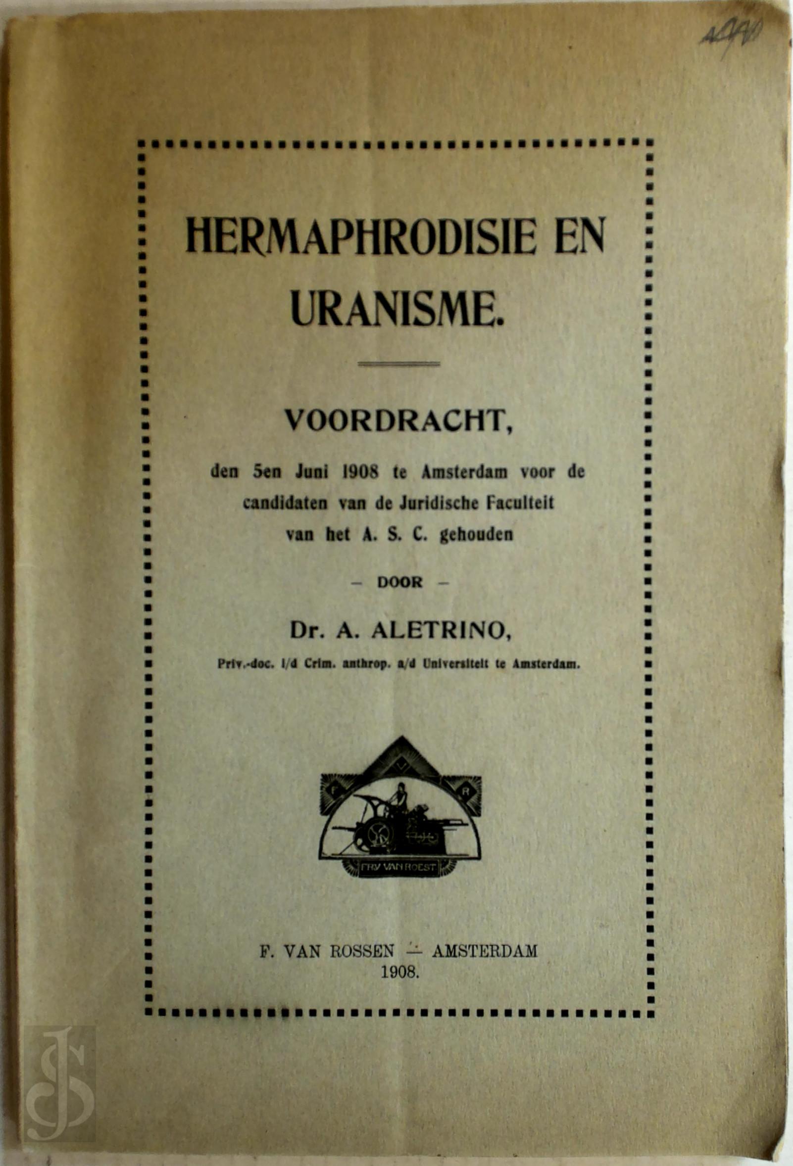 Arnold Aletrino 10279 - Hermaphrodisie en Uranisme