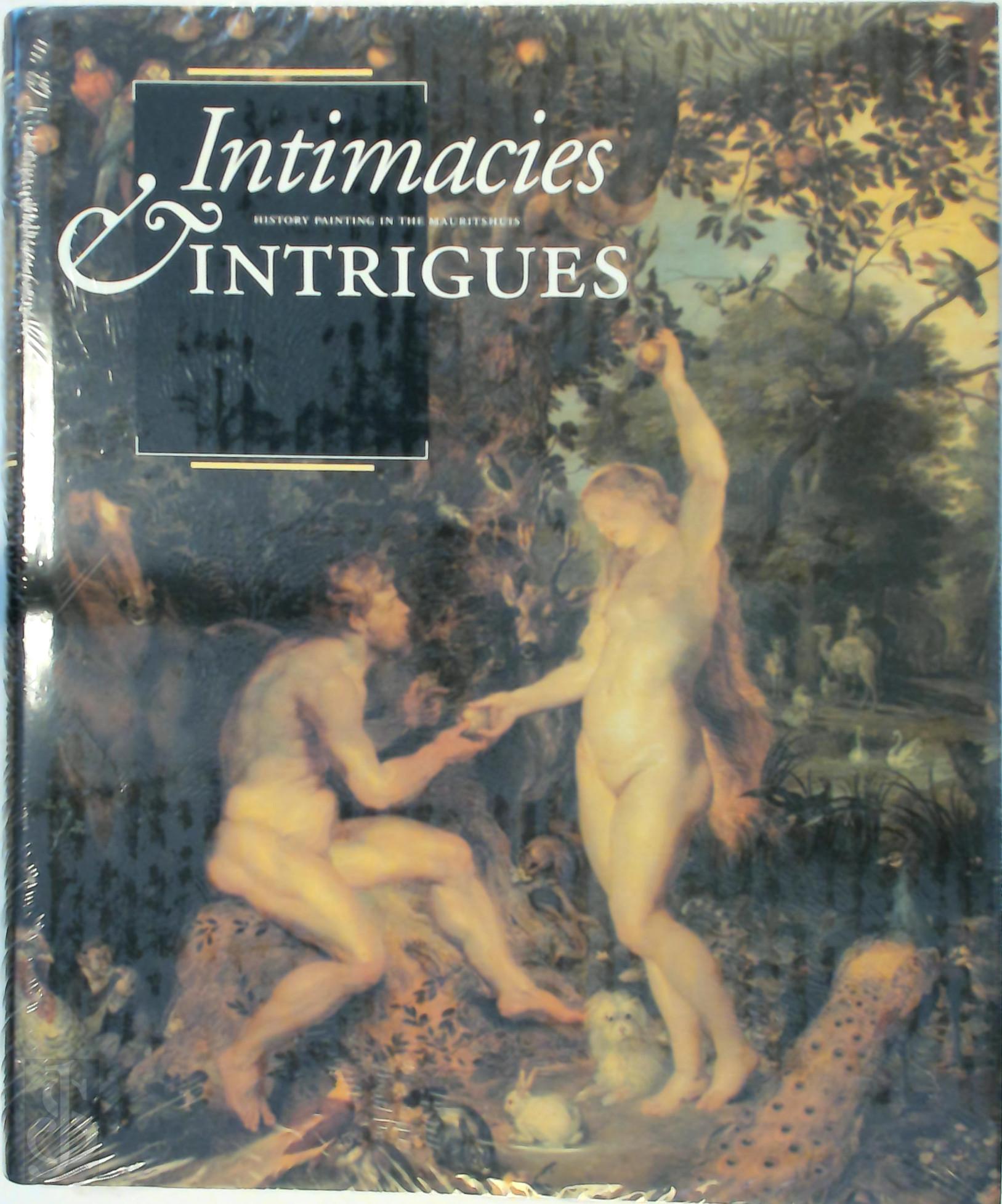  - Intimacies and intrigues. History painting in the Mauritshuis