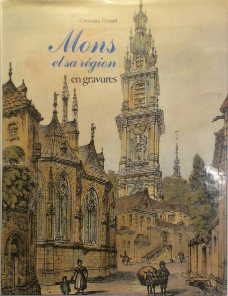 Christiane PiRard 154428 - Mons et sa rgion en gravures