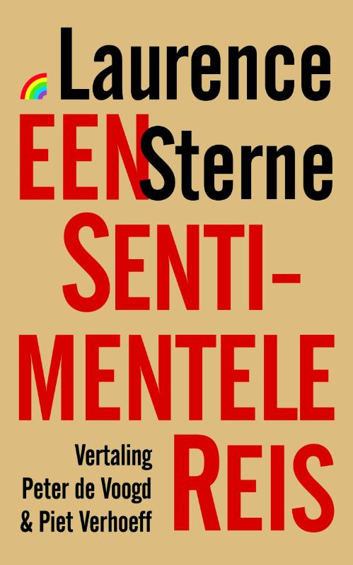 LAURENCE STERNE - Een sentimentele reis. Door Frankrijk en Italie door de heer Yorick