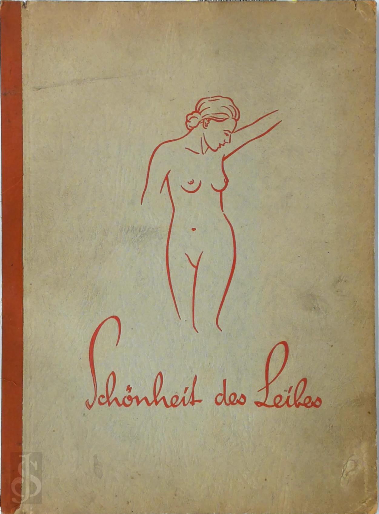 Anon. - Schnheit des Leibes. Zwlf Kunstfarbbltter aus dem Leben des Bundes fr Leibeszucht