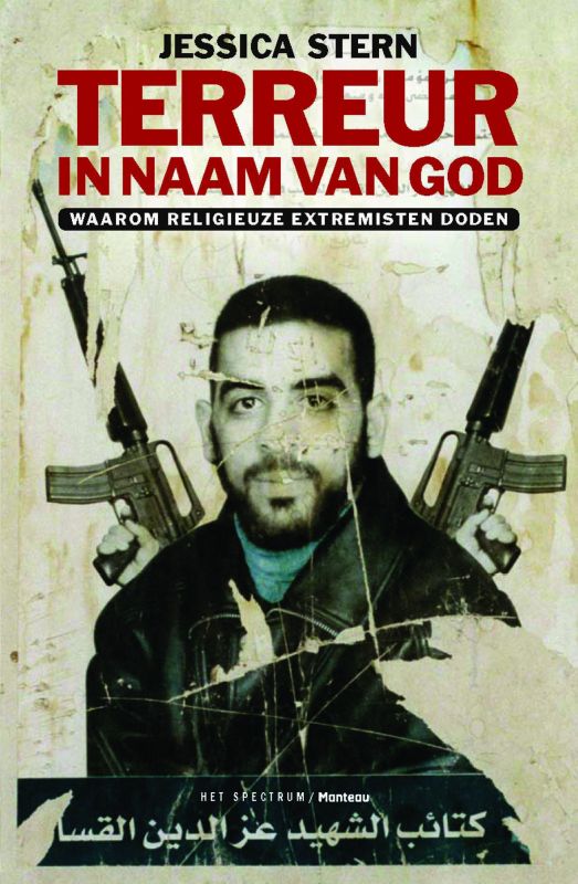 J. STERN - Terreur in naam van God. Waarom religieuze extremisten doden