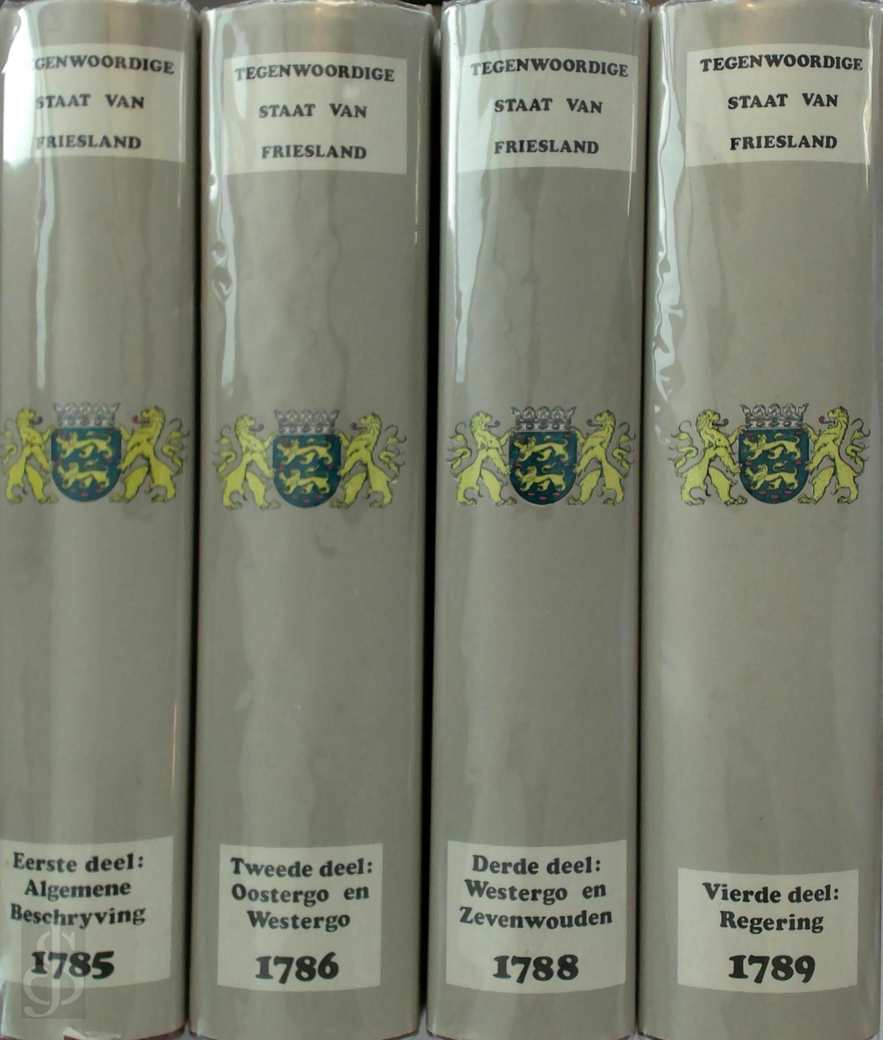  - Hedendaagsche historie, of Tegenwoordige staat van Friesland. Complete set in 4 banden