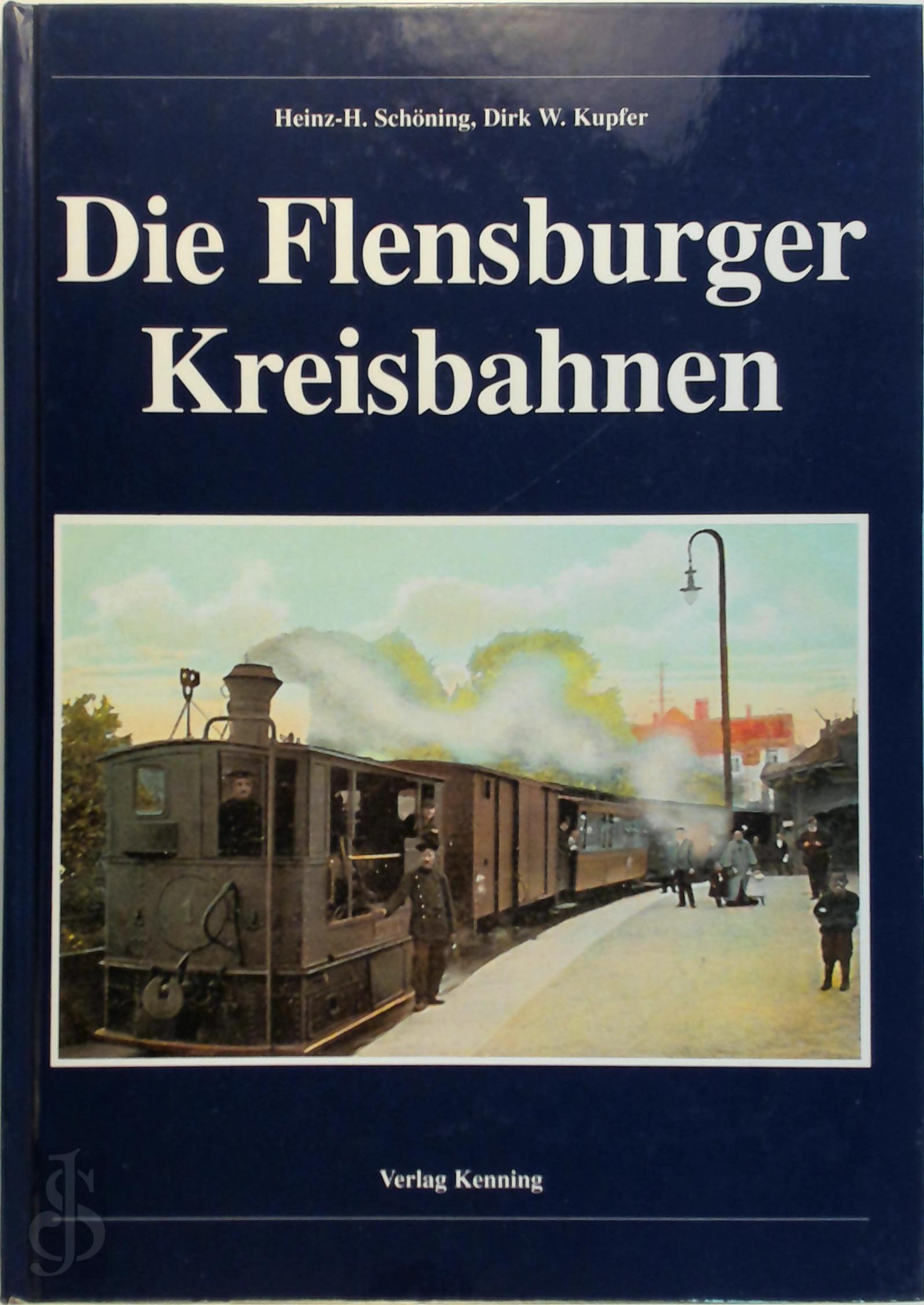 Heinz-Herbert Schning 210240 - Die Flensburger Kreisbahnen